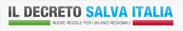 Decreto Salva-Italia e federalismo fiscale. Nuove regole per i bilanci regionali